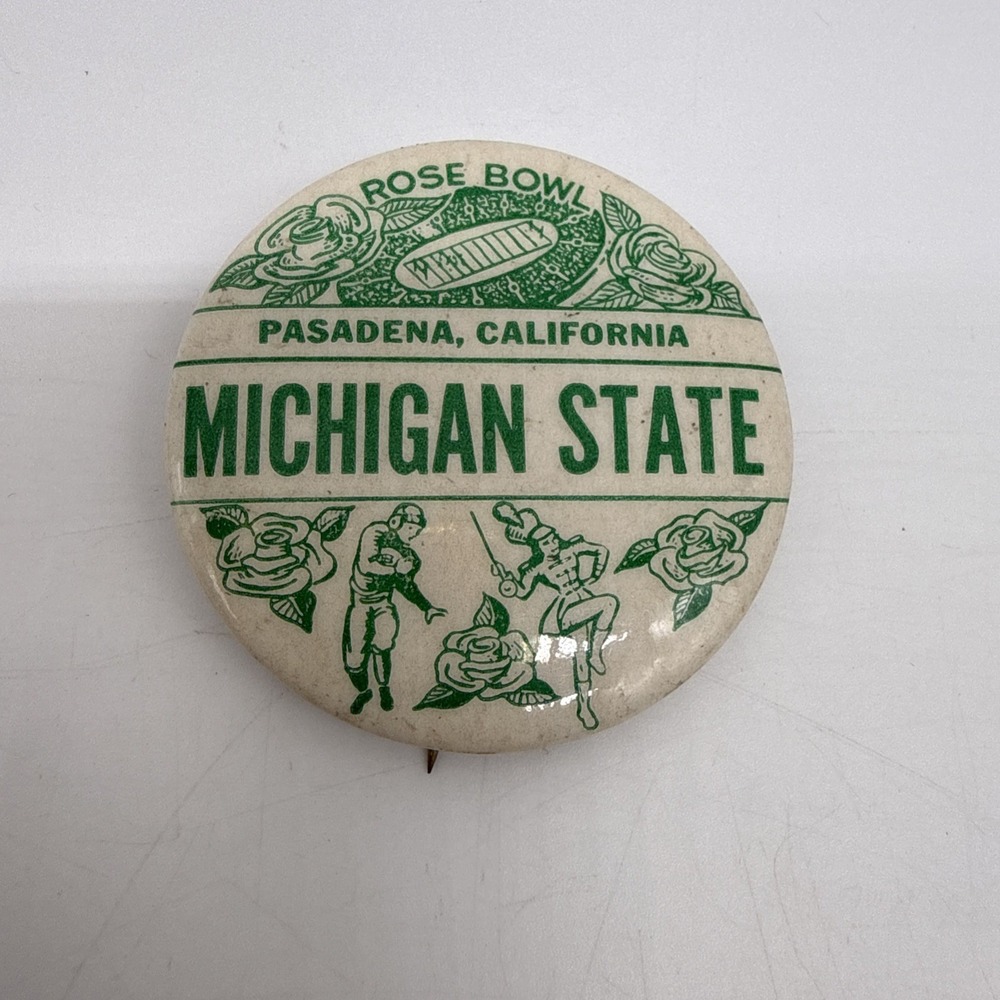 Vintage Michigan State Football Rose Bowl Pasadena, California Pinback ~2"